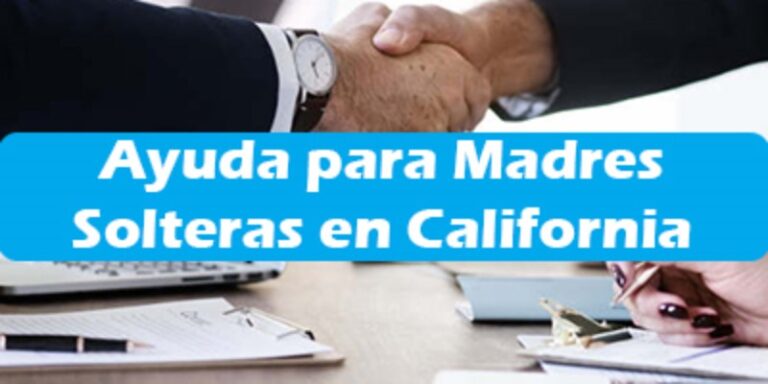 ayudas-para-madres-solteras-en-california
