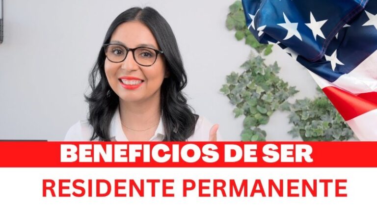 Los Beneficios de Ser Residente Permanente en los Estados Unidos: Una ...