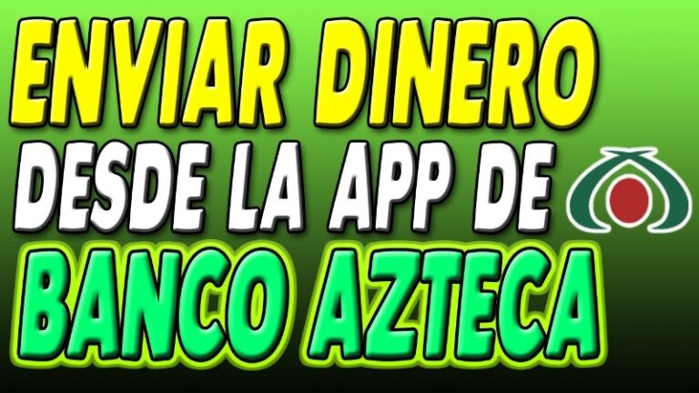 como-mandar-dinero-a-banco-azteca-desde-estados-unidos