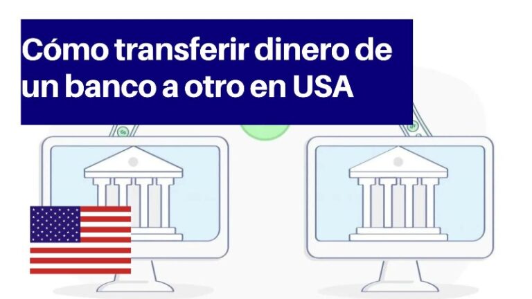 como-transferir-dinero-de-un-banco-a-otro-en-usa