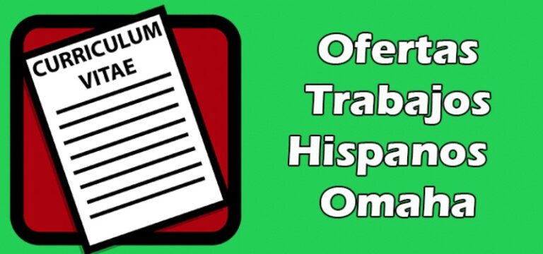 trabajos-en-omaha-nebraska-en-espanol