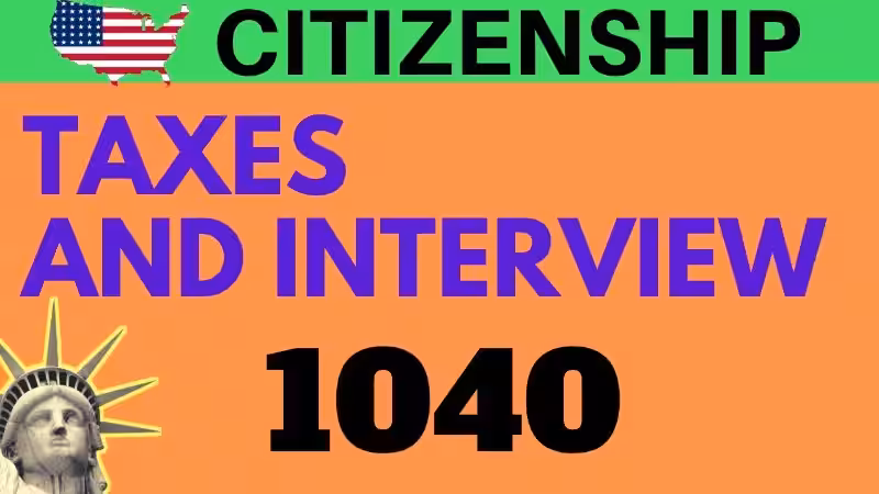 how-does-tax-return-affect-in-citizenship-interview